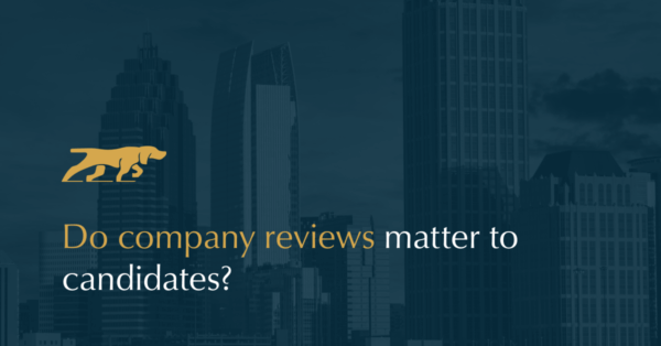 Do company reviews matter to candidates?