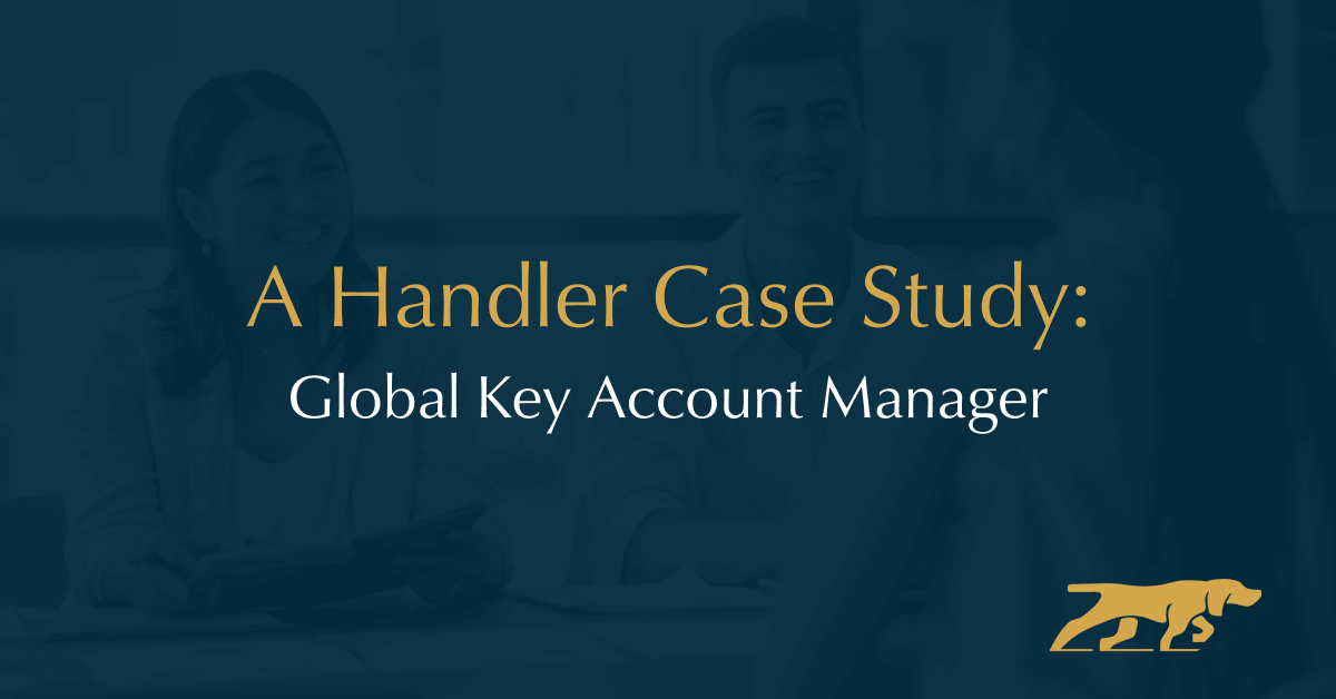A Handler Case Study: Global Key Account Manager - Handler